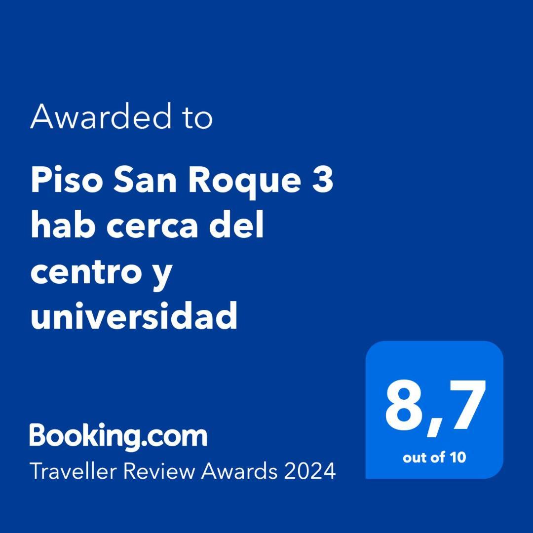 Apartamento Piso San Roque 3 Hab Cerca Del Centro Y Universidad